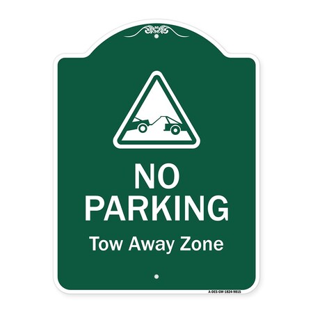 Signmission No Parking Tow Away Zone W/ Graphic Heavy-Gauge Aluminum Architectural Sign, 24" x 18", GW-1824-9815 A-DES-GW-1824-9815